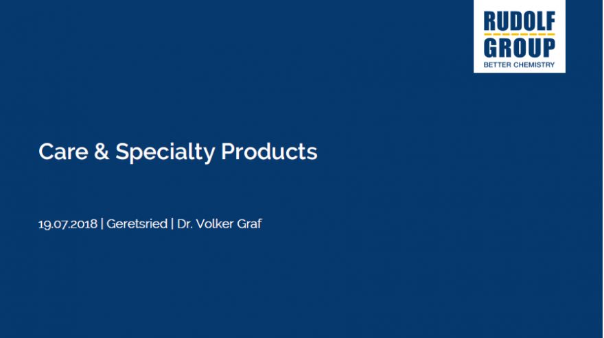 Care &amp; Specialty Products – RUDOLF GROUP